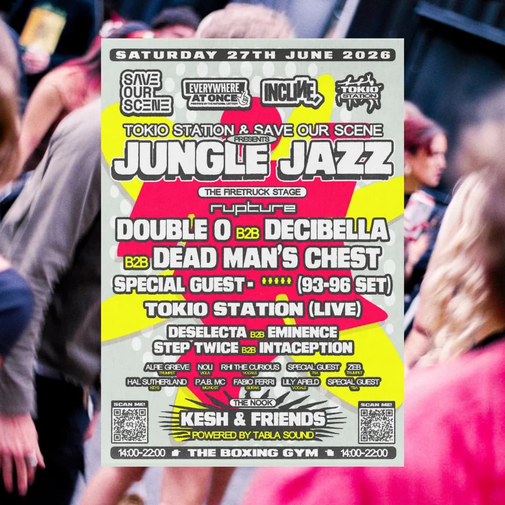 Tokio Station x Save Our Scene w/ Rupture: JUNGLE JAZZ DAY PARTY