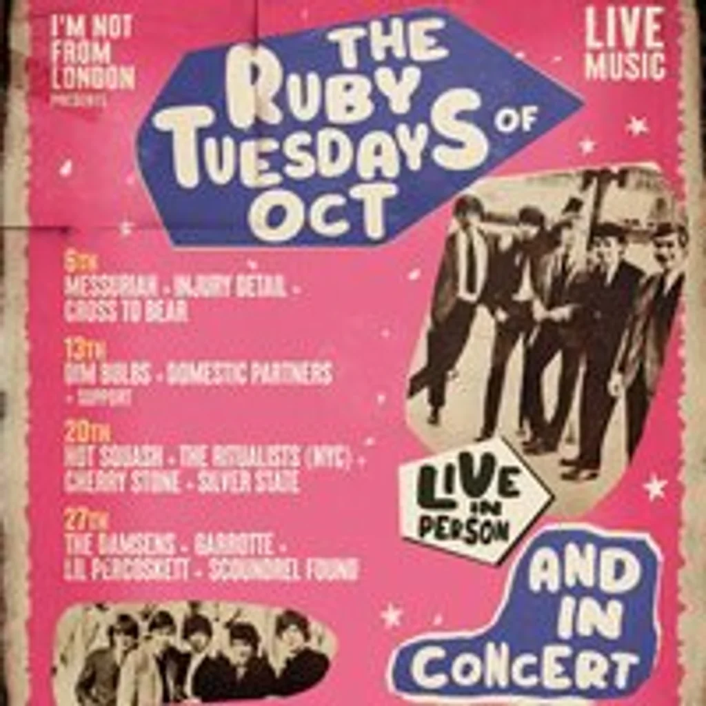Ruby Tuesday ft. Hot Squash, The Ritualists (NYC) + MORE