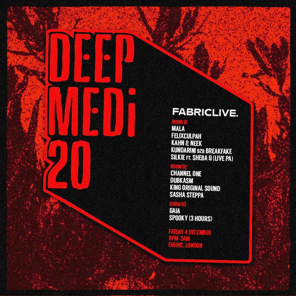 FABRICLIVE X DEEP MEDi 20: Mala, Kahn & Neek, Channel One + more
