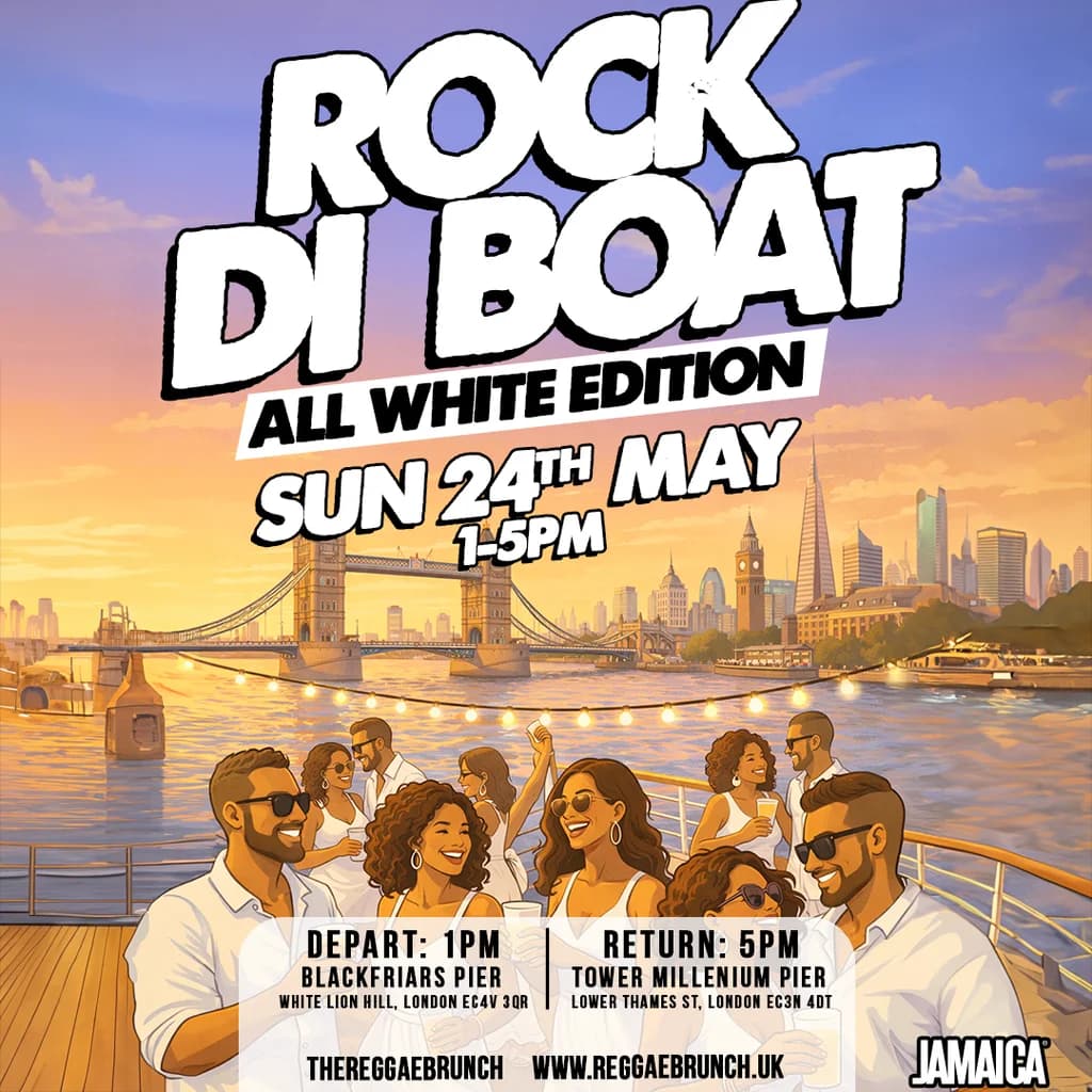 The Reggae Brunch presents - ROCK DI BOAT - Sun 24th May at THE DUTCH MASTER BOAT