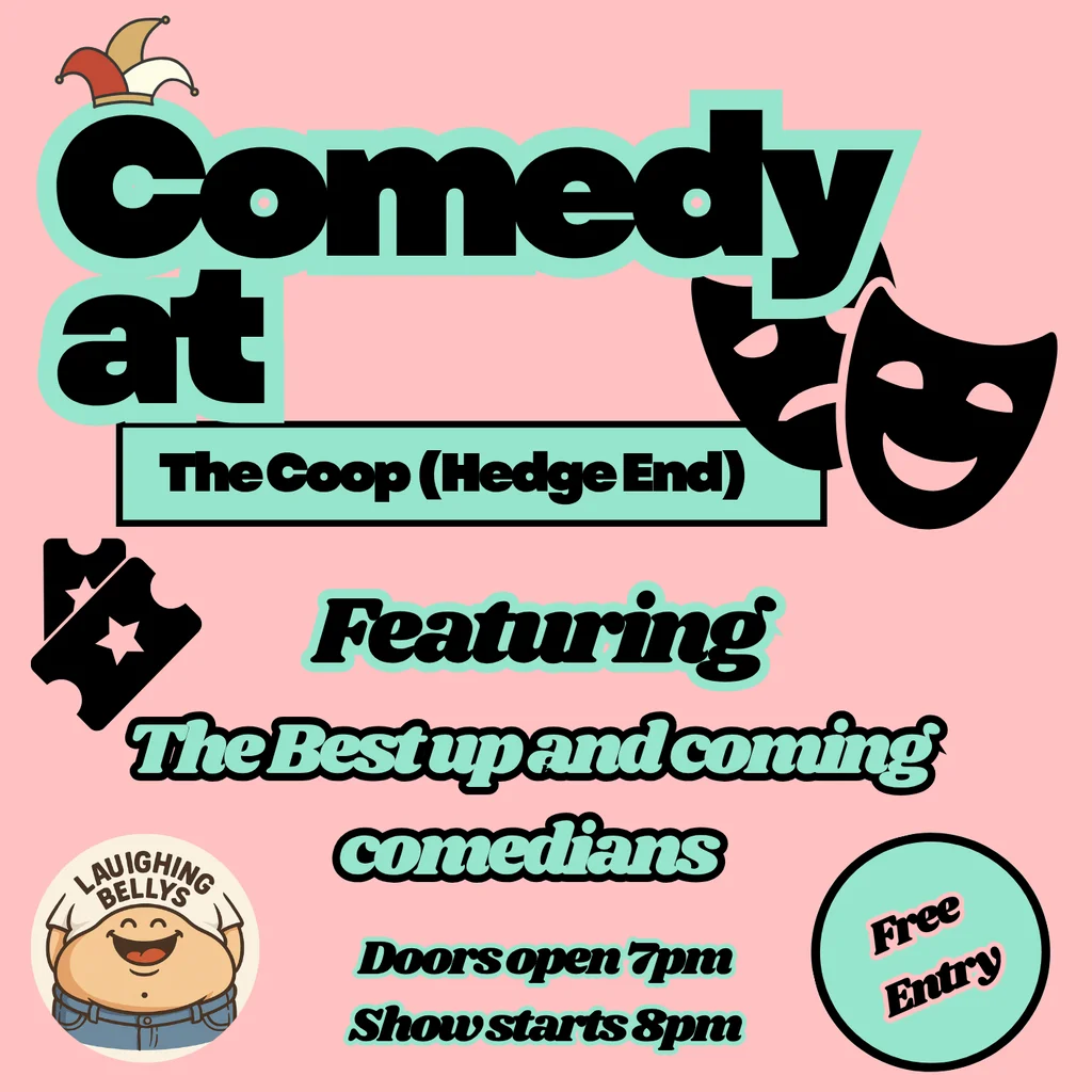 Comedy At The COOP (Hedge End)