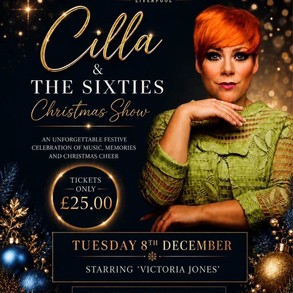Festive Afternoon Tea with Cilla & The Sixties Tribute Show