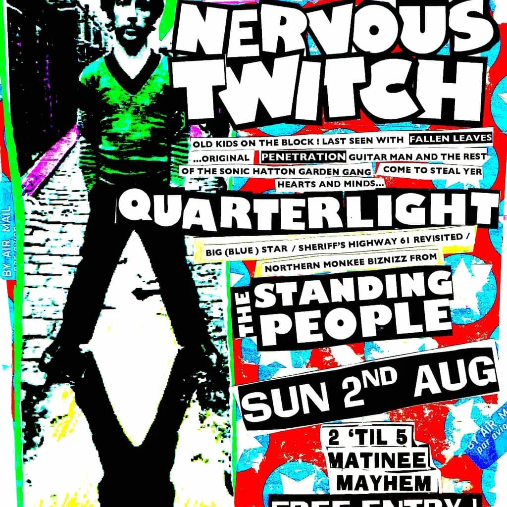 Nervous Twitch , Quarterlight + The Standing People at Billy Bootleggers