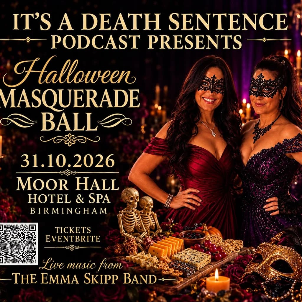 It's A Death Sentence Halloween Masquerade Ball