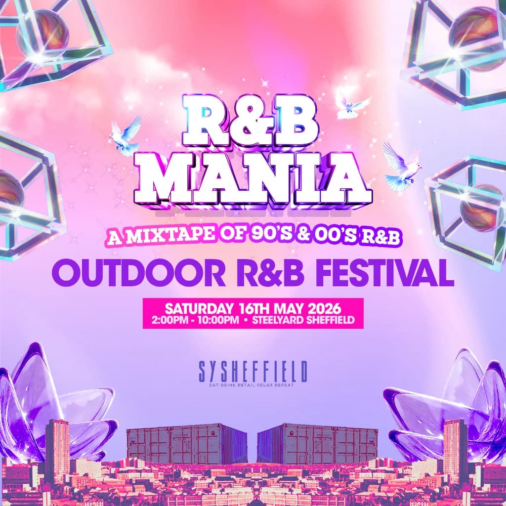 RNB MANIA | Sheffield's Outdoor Summer Festival