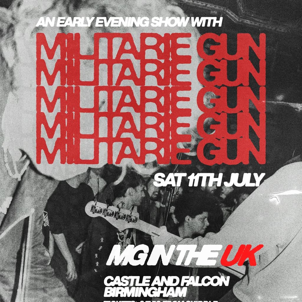 An Early Evening Show with: Militarie Gun at The Castle And Falcon