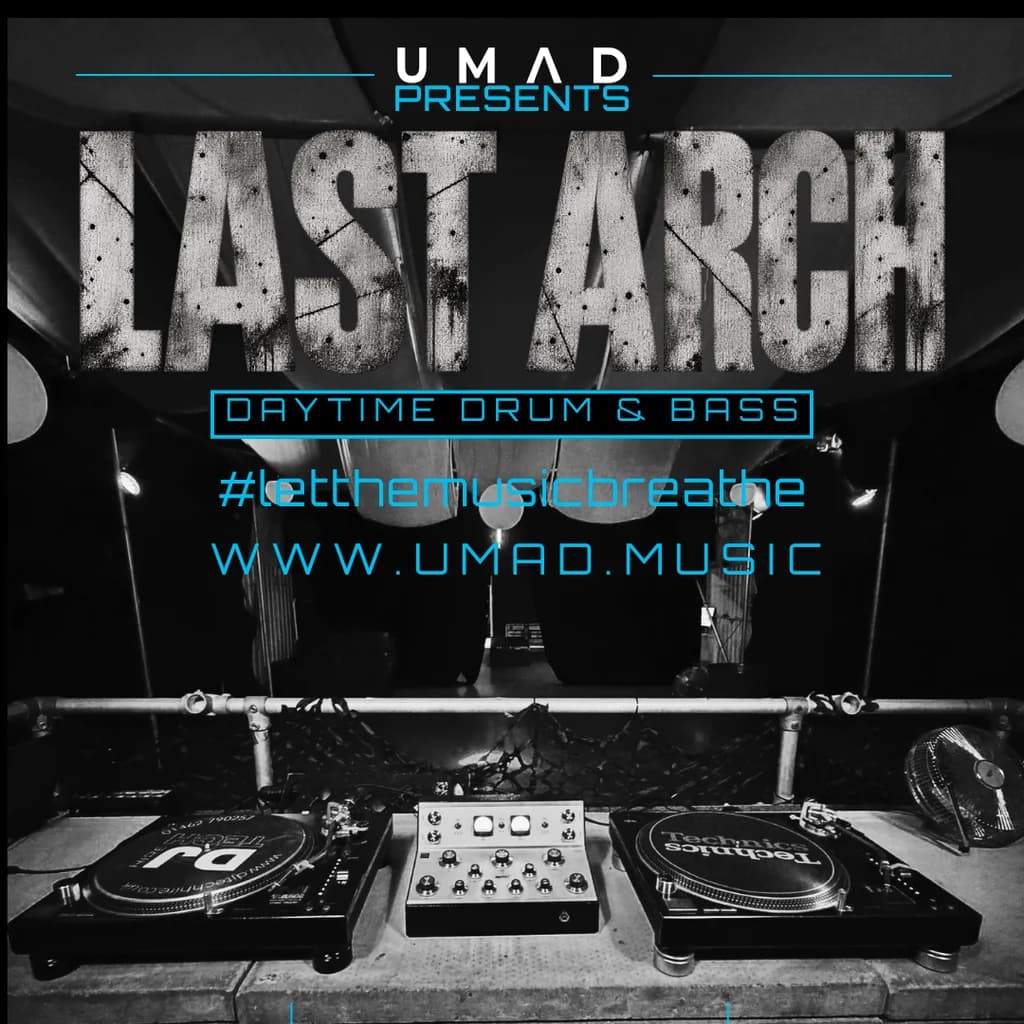 UMAD Presents - LAST ARCH