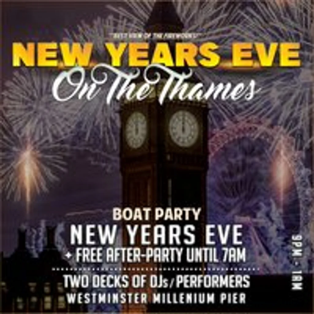 Party Party Fireworks on The Thames the ultimate NYE Boat party at Crown Piers