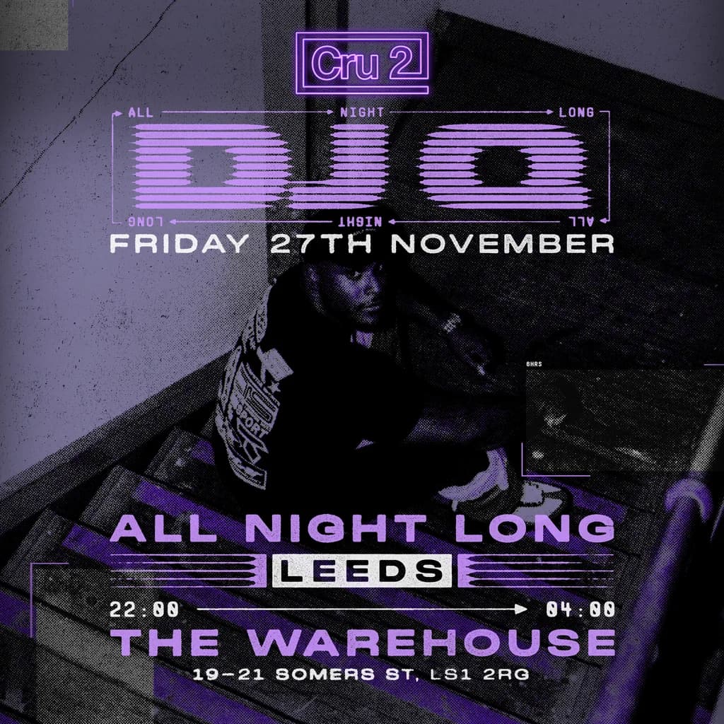 DJ Q: All Night Long Leeds