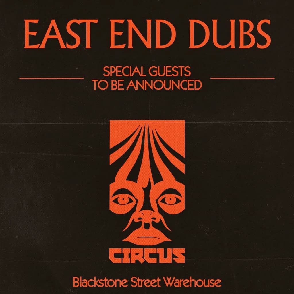 Circus Halloween - East End Dubs - Liverpool