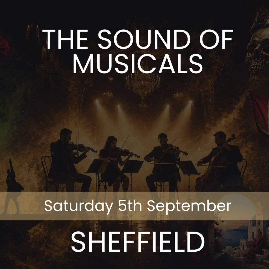 The Sound of Musicals - Sheffield