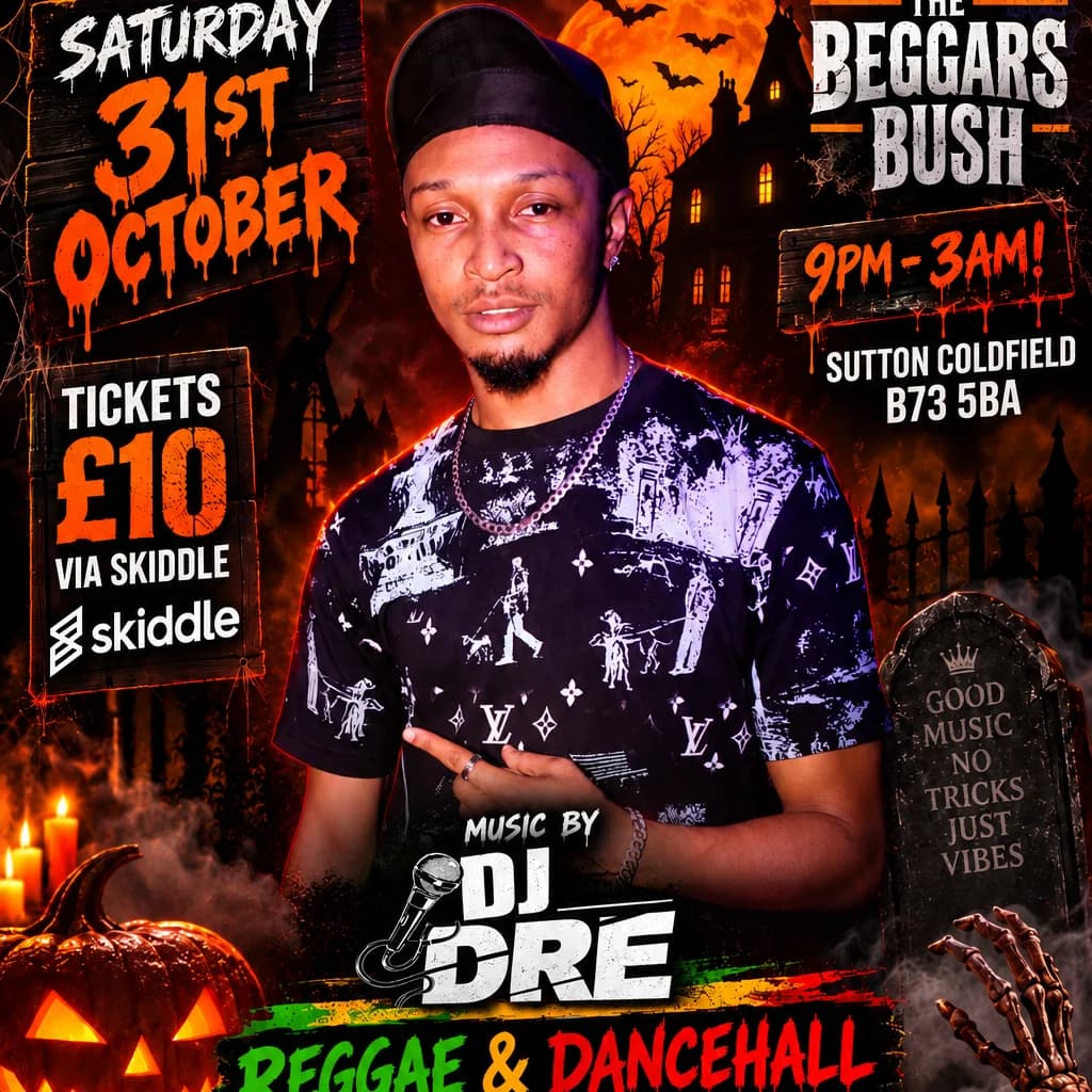Halloween with DJ Dre @ The Beggars Bush