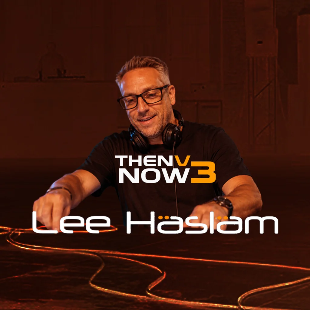 Get Reloaded - Then v Now 3 featuring Lee Haslam