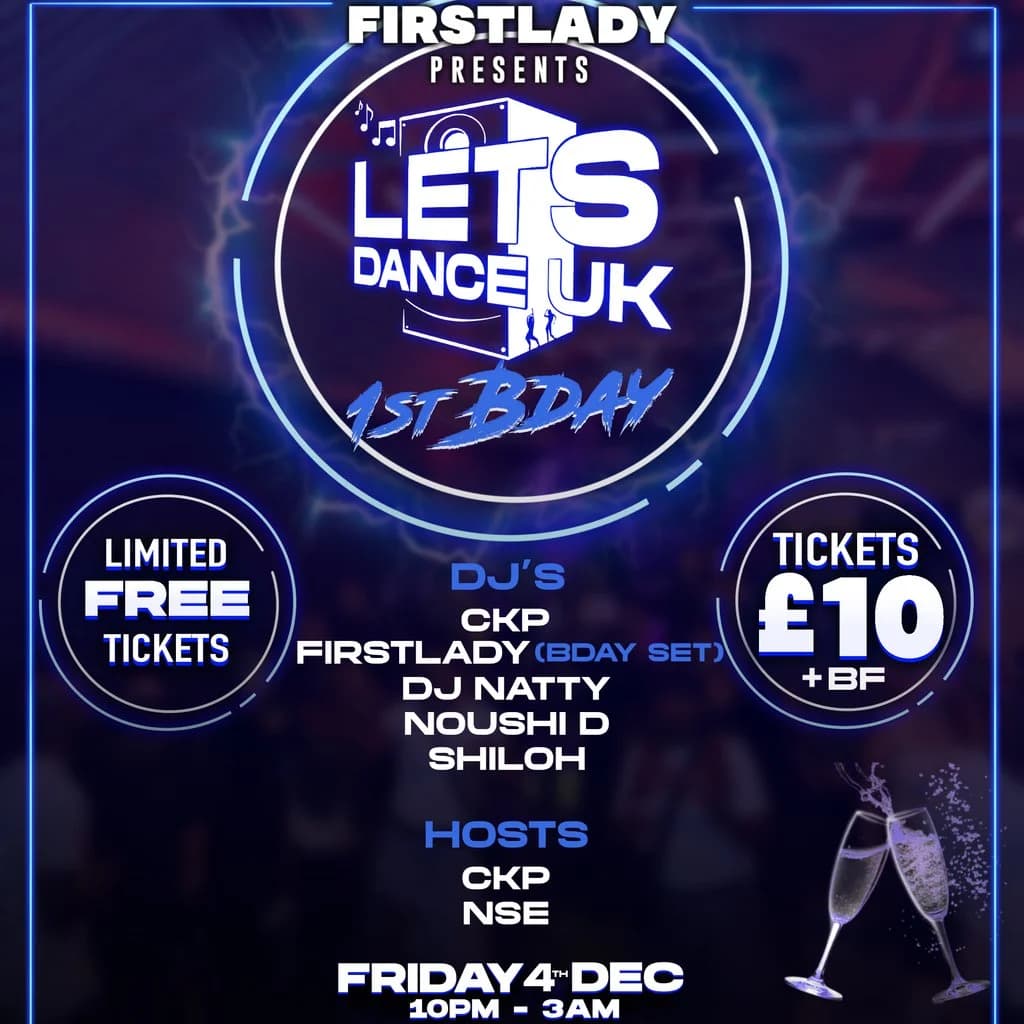 LETS DANCE UK 1st Bday