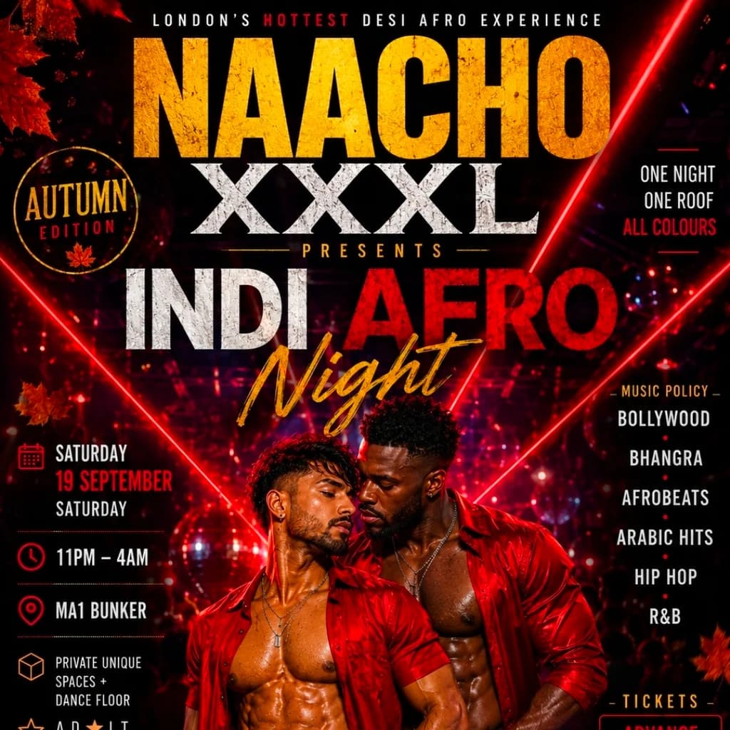Naacho XXXL - INDI AFRO NIGHT (Autumn Edition) at MA1 BUNKERS AND NAACHO NIGHT CLUB