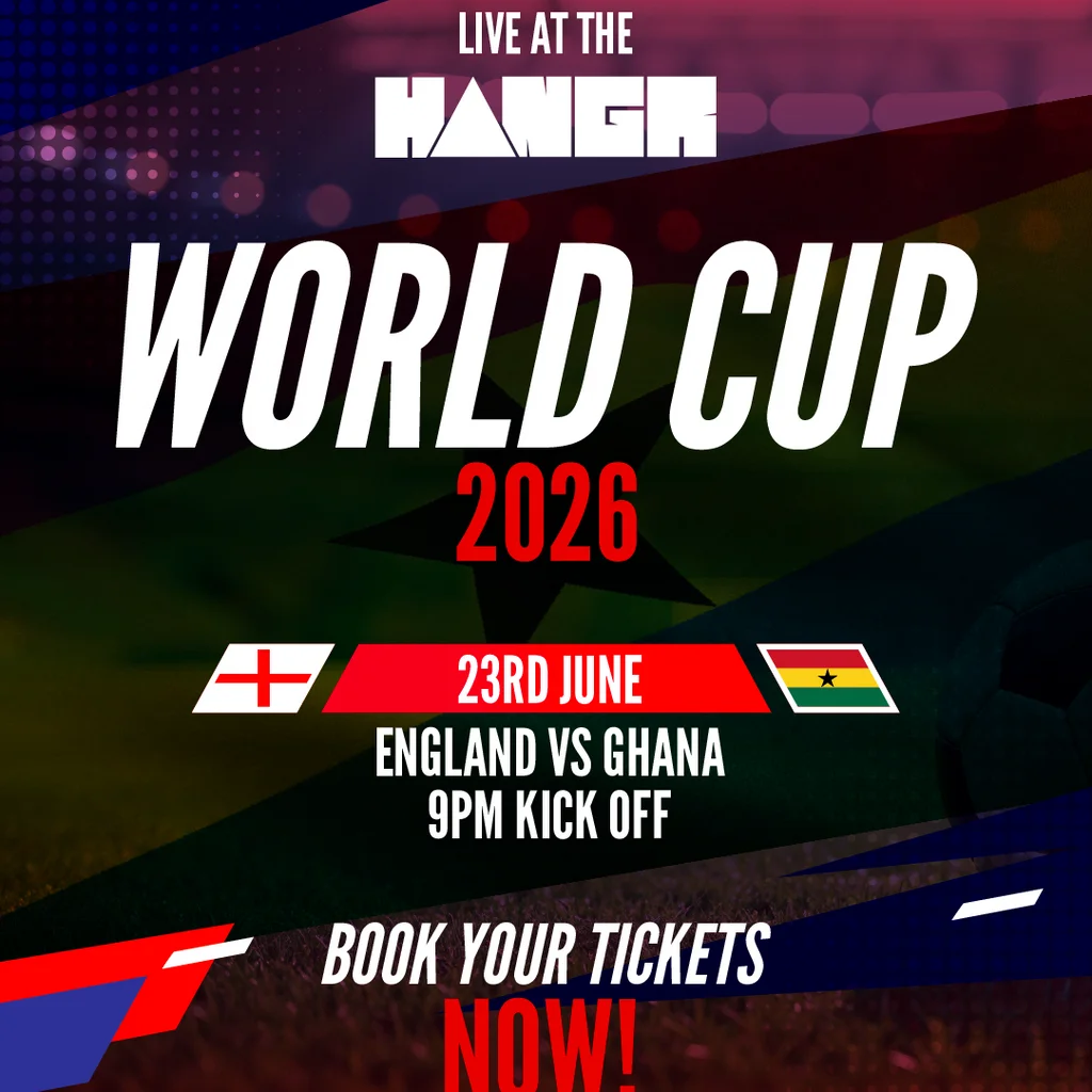 England vs Ghana - World Cup 2026 LIVE at The HANGR