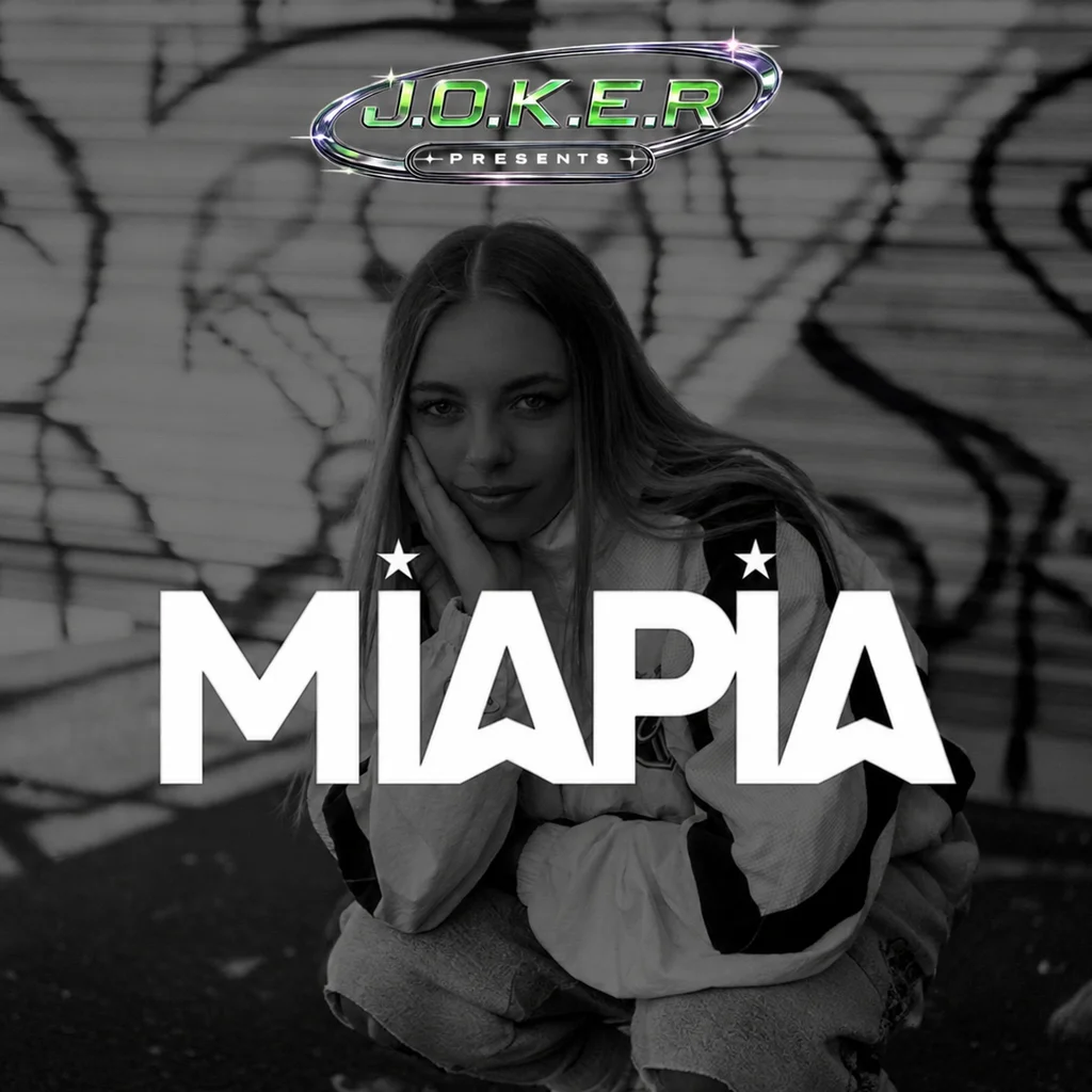 J.O.K.E.R presents Mia Pia