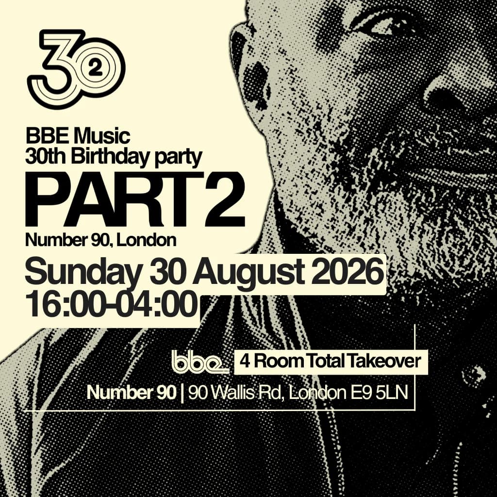 PART 2 BBE Music 30th Birthday Party