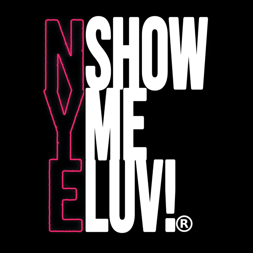 SHOW ME LUV! New Years Eve 26 at Bramley Moore Social