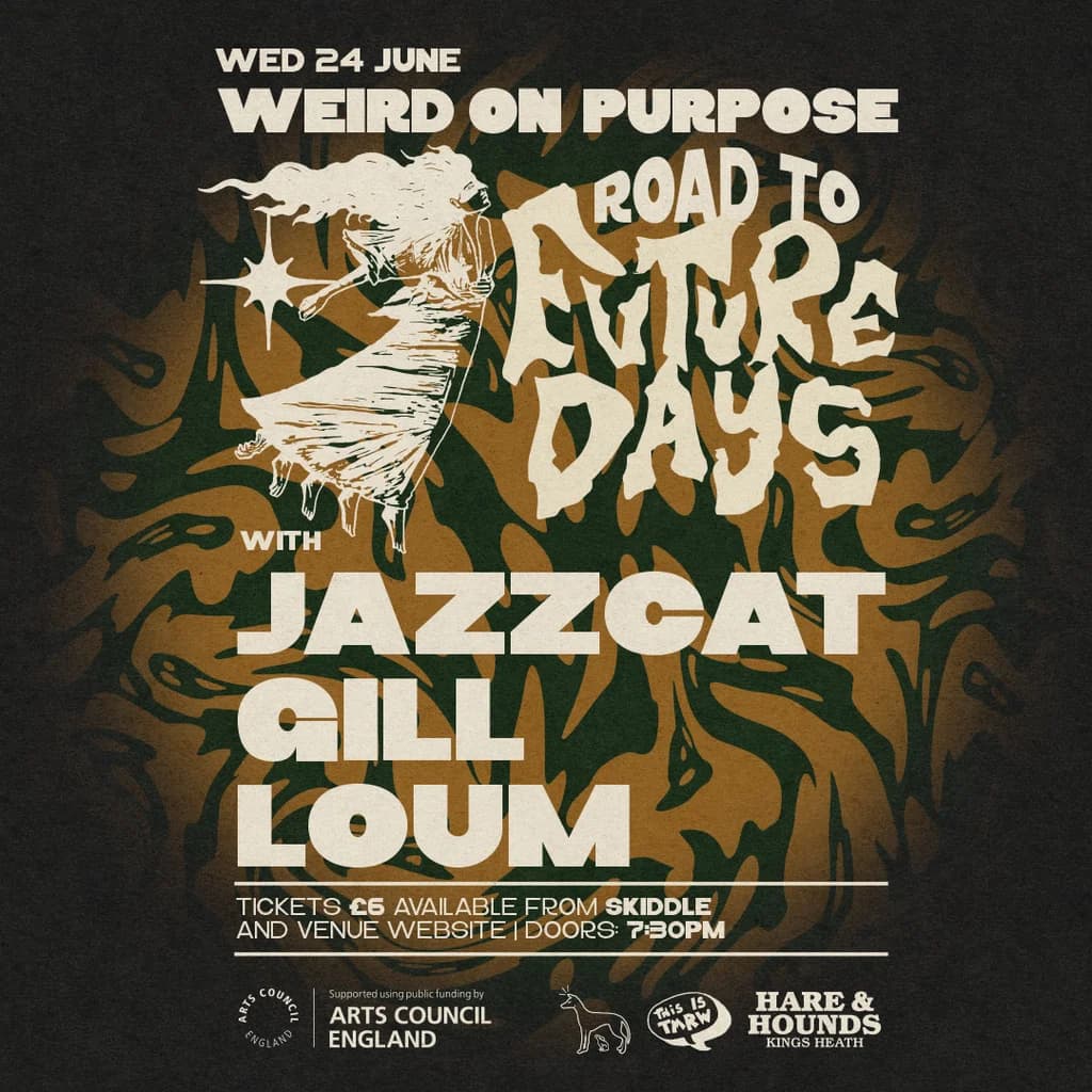 Weird On Purpose - Road To Future Days #3 at Hare And Hounds Kings Heath