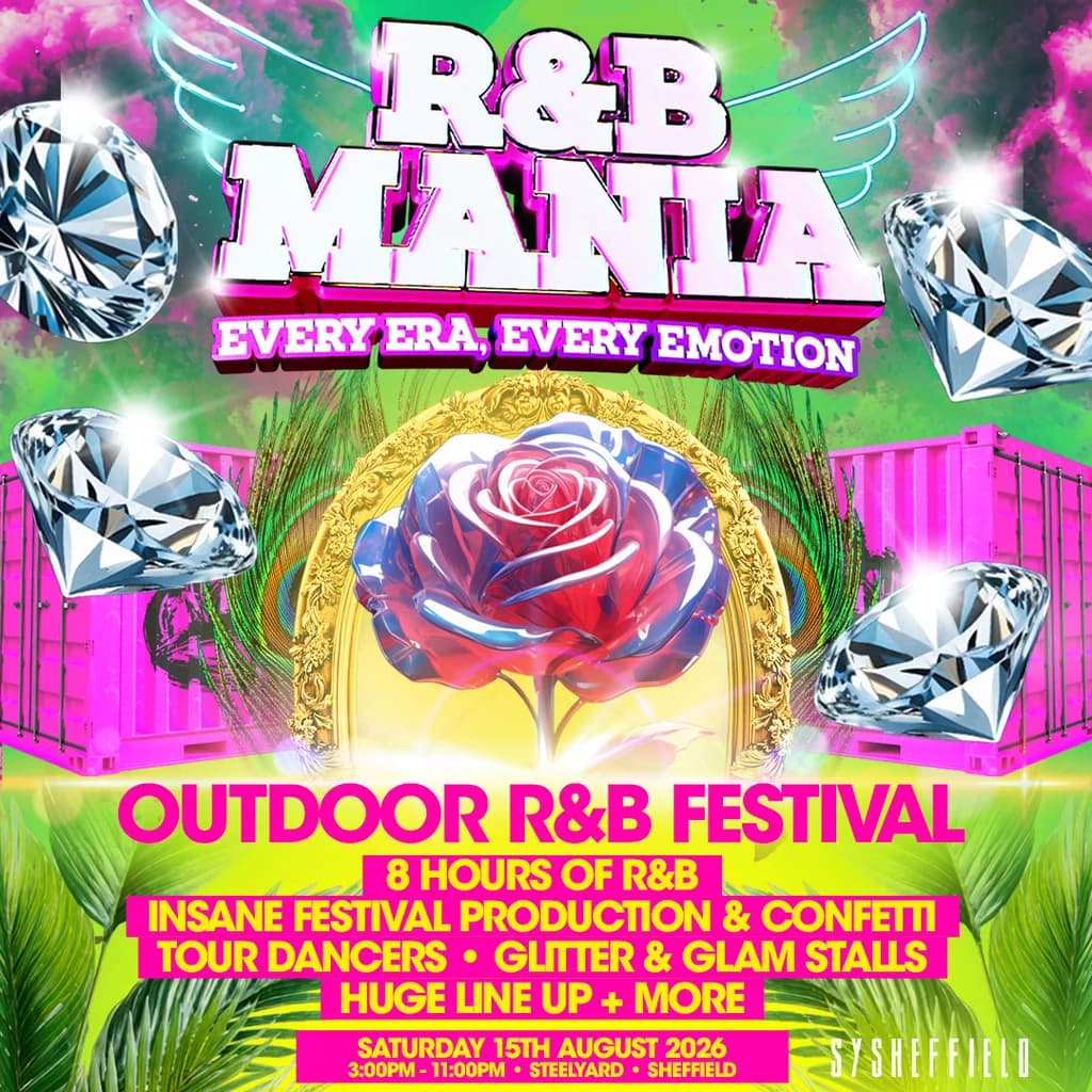 RNB MANIA | Sheffield's Outdoor Summer Festival