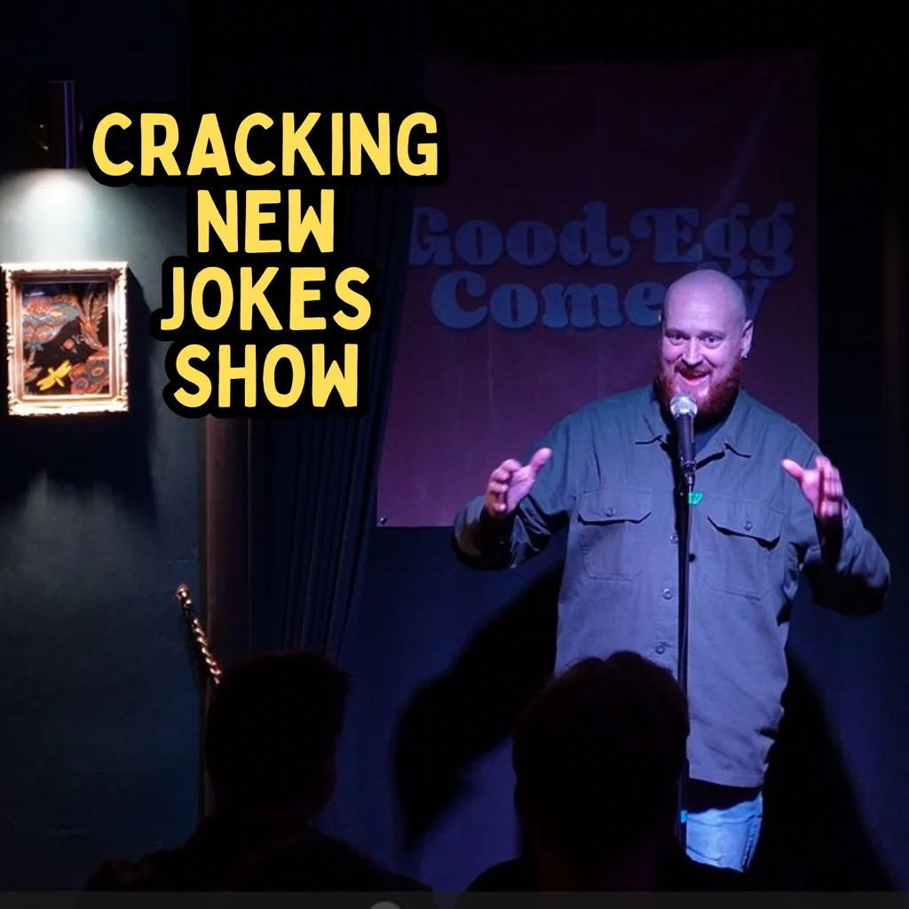 Edinburgh's Finest New Material Comedy: Cracking New Jokes Show! at Dragonfly