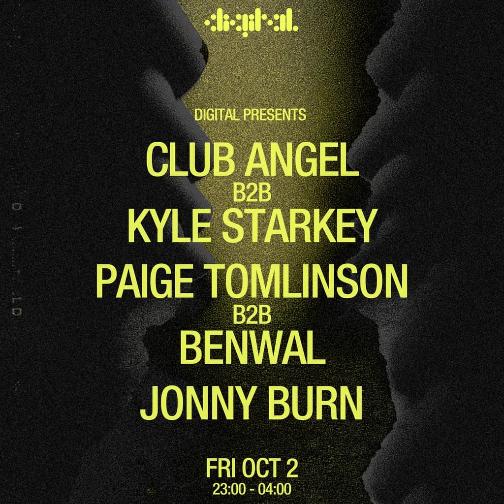 DIGITAL presents: Club Angel b2b Kyle Starkey & more