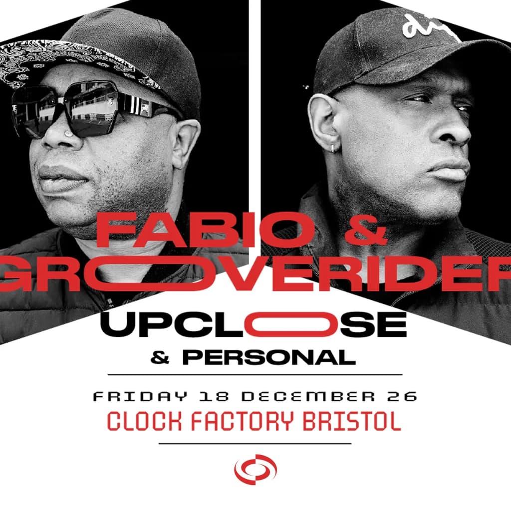 Fabio & Grooverider: Up Close & Personal Tour - Bristol