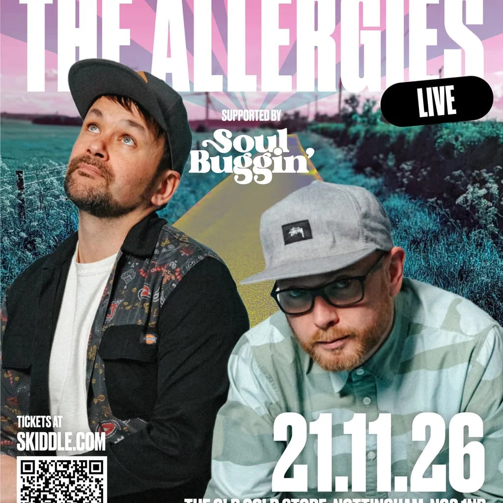 The Allergies (live), with the Soul Buggin DJs - LAST 12 TICKETS