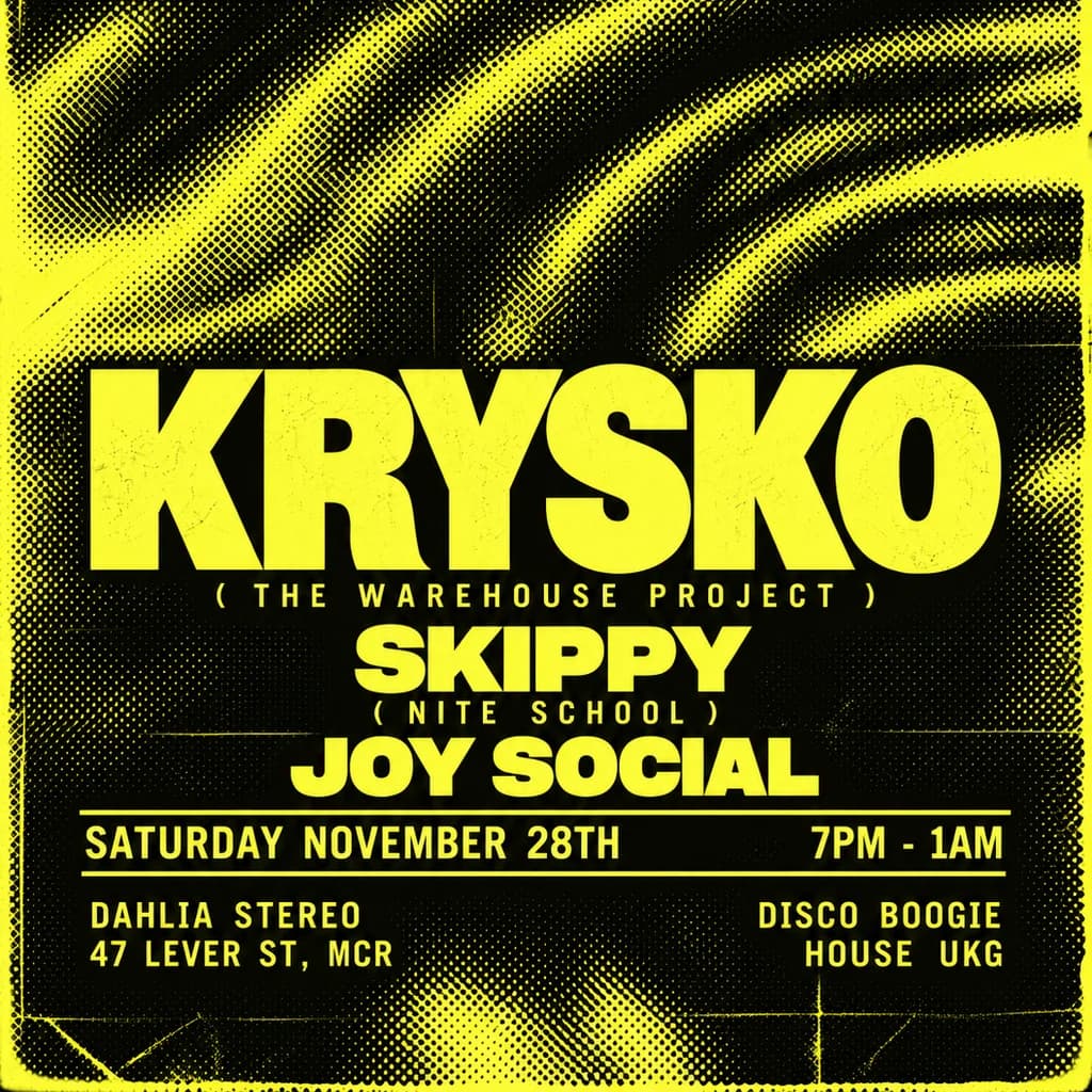 JOY SOCIAL x DAHLIA STEREO w/ Krysko (WHP), Skippy + residents