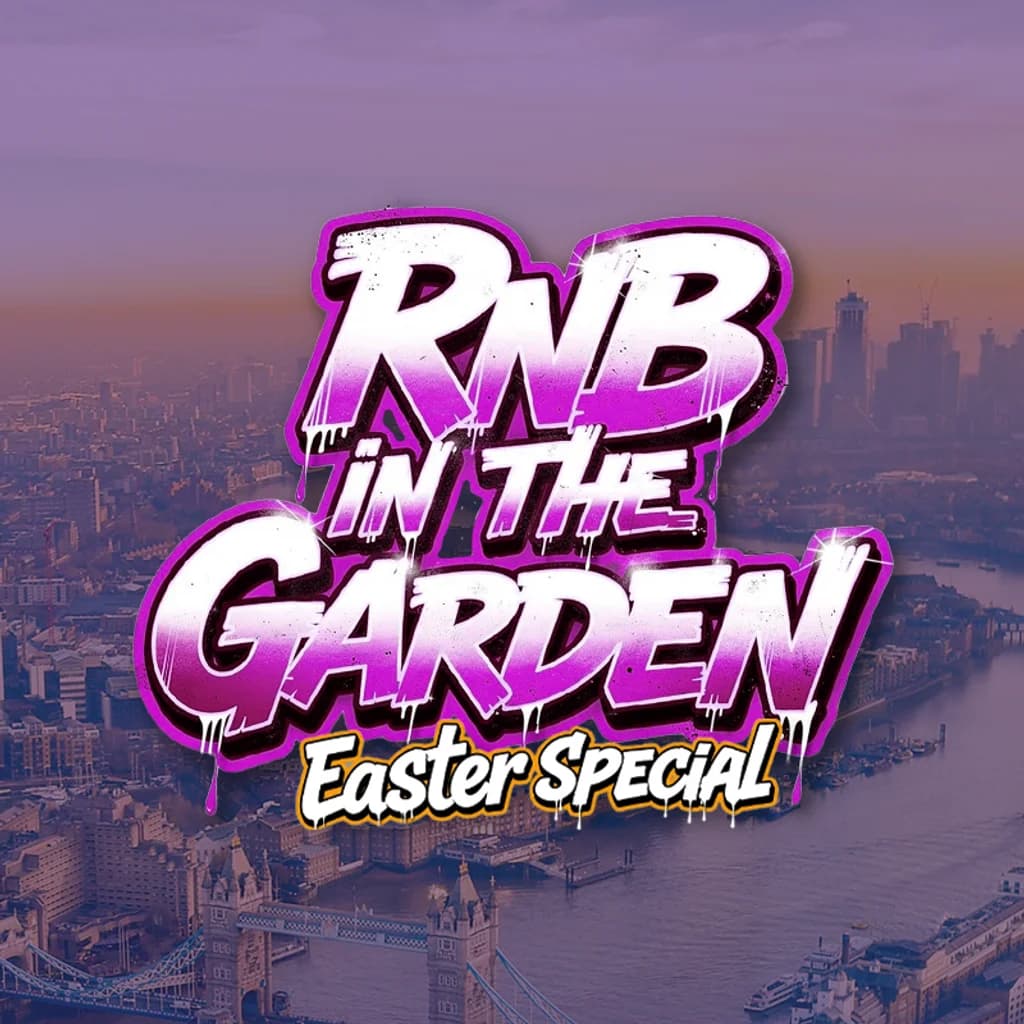 RnB in the Garden - Easter Special at Fire London / Vauxhall Food And Beer Garden
