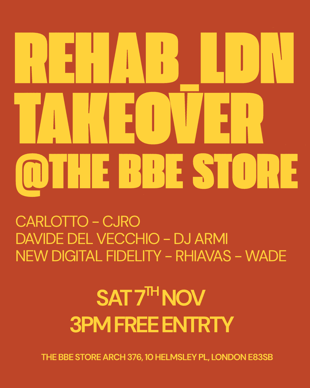 REHAB_LDN Takeover - The BBE Store