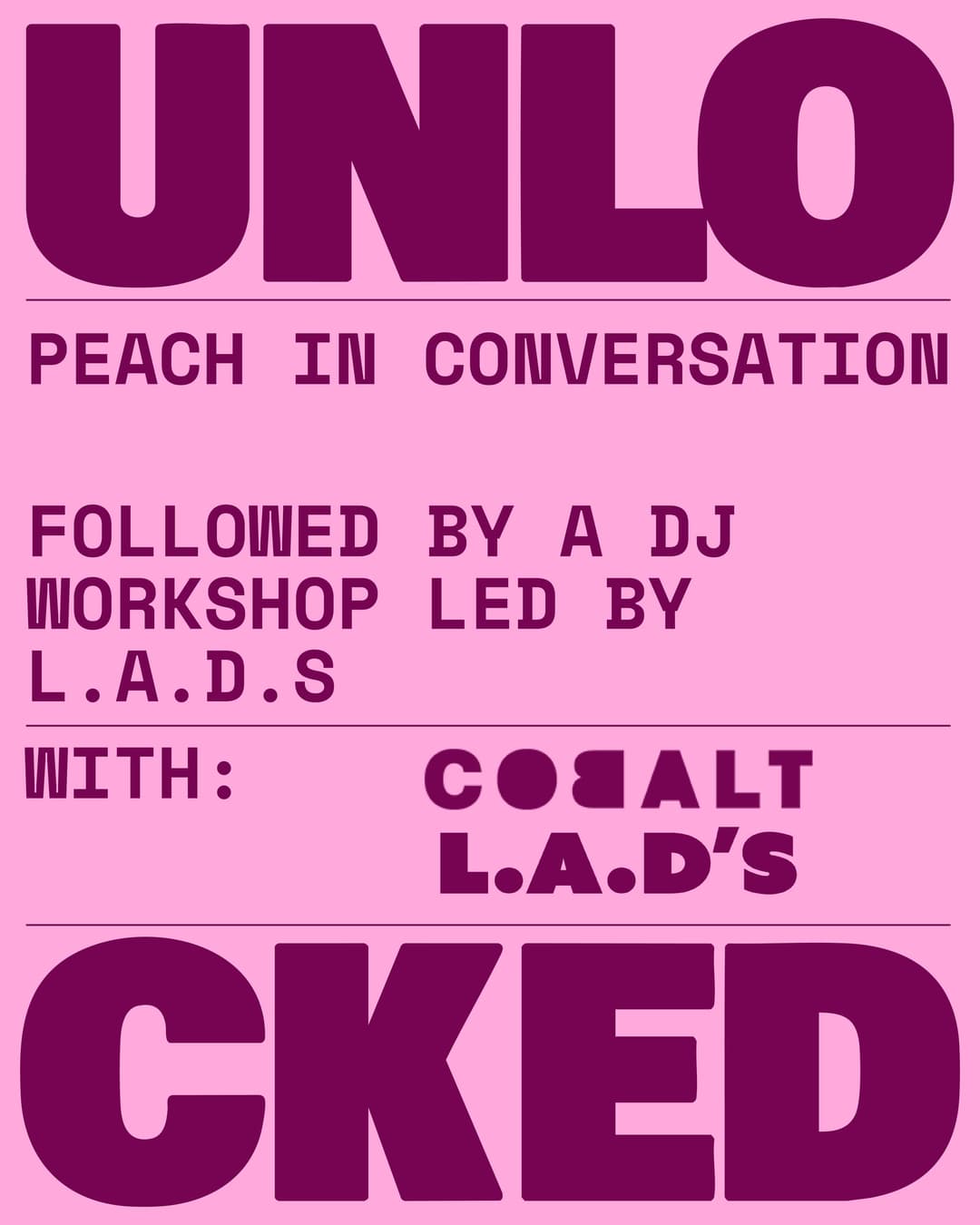 RA UNLOCKED: In Conversation with Peach and DJ workshop hosted by L.A.D.S