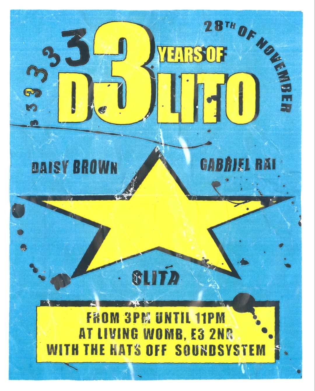 Three Years of Delito with Daisy Brown, Gabriel Rai, Olita