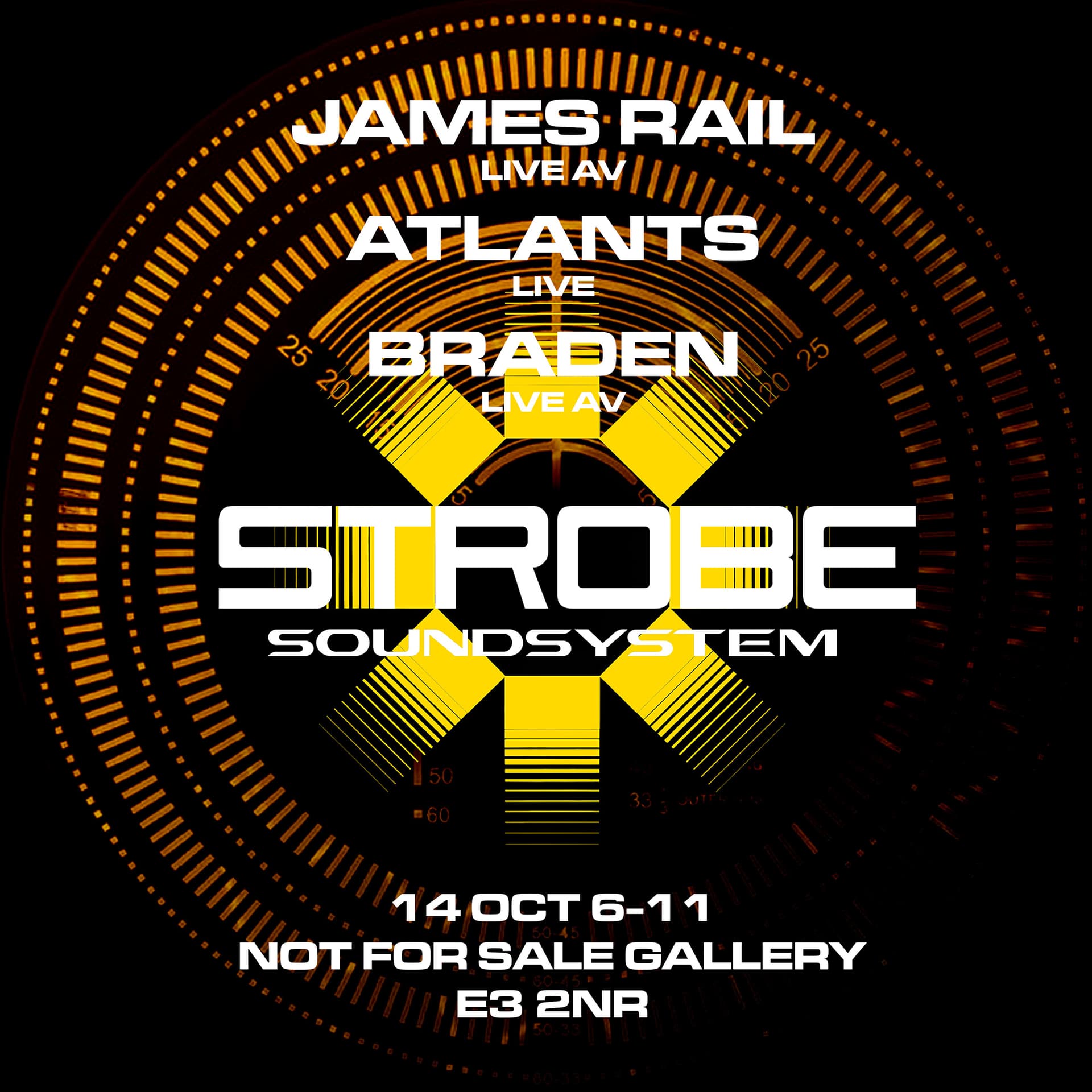 Strobe Soundsystem LIVE AV: James Rail, Atlants, Braden