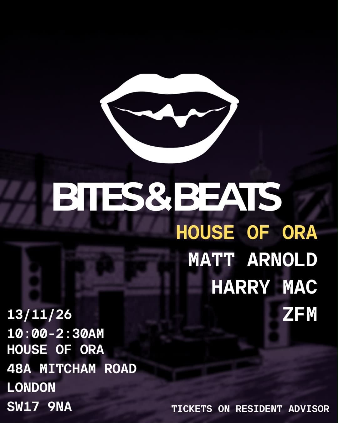 Bites x Beats - House of Ora