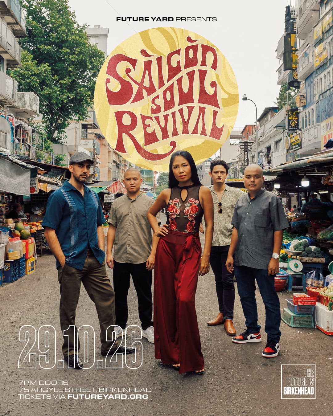 Future Yard presents Saigon Soul Revival