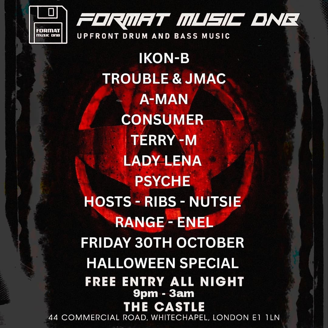 Format Music dnb London Halloween Special Free - Entry