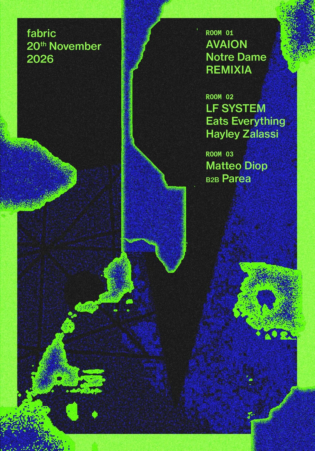 AVAION, Notre Dame, LF SYSTEM, Eats Everything, REMIXIA, Hayley Zalassi + more