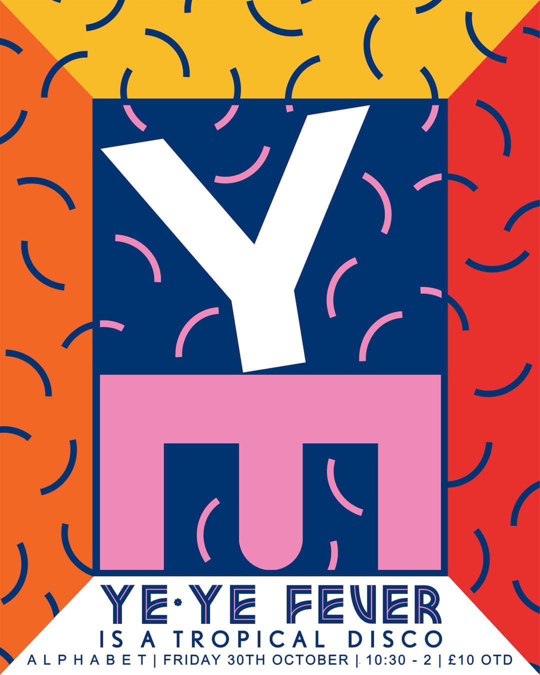 Ye Ye Fever