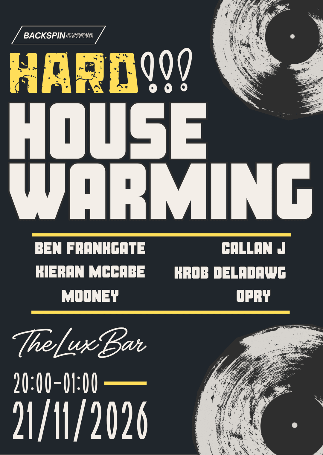 Backspin Events: Hard Housewarming