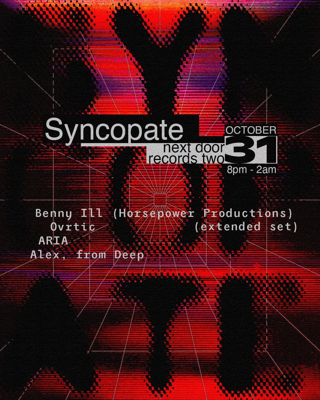 Syncopate presents: Benny Ill (Horsepower Productions)