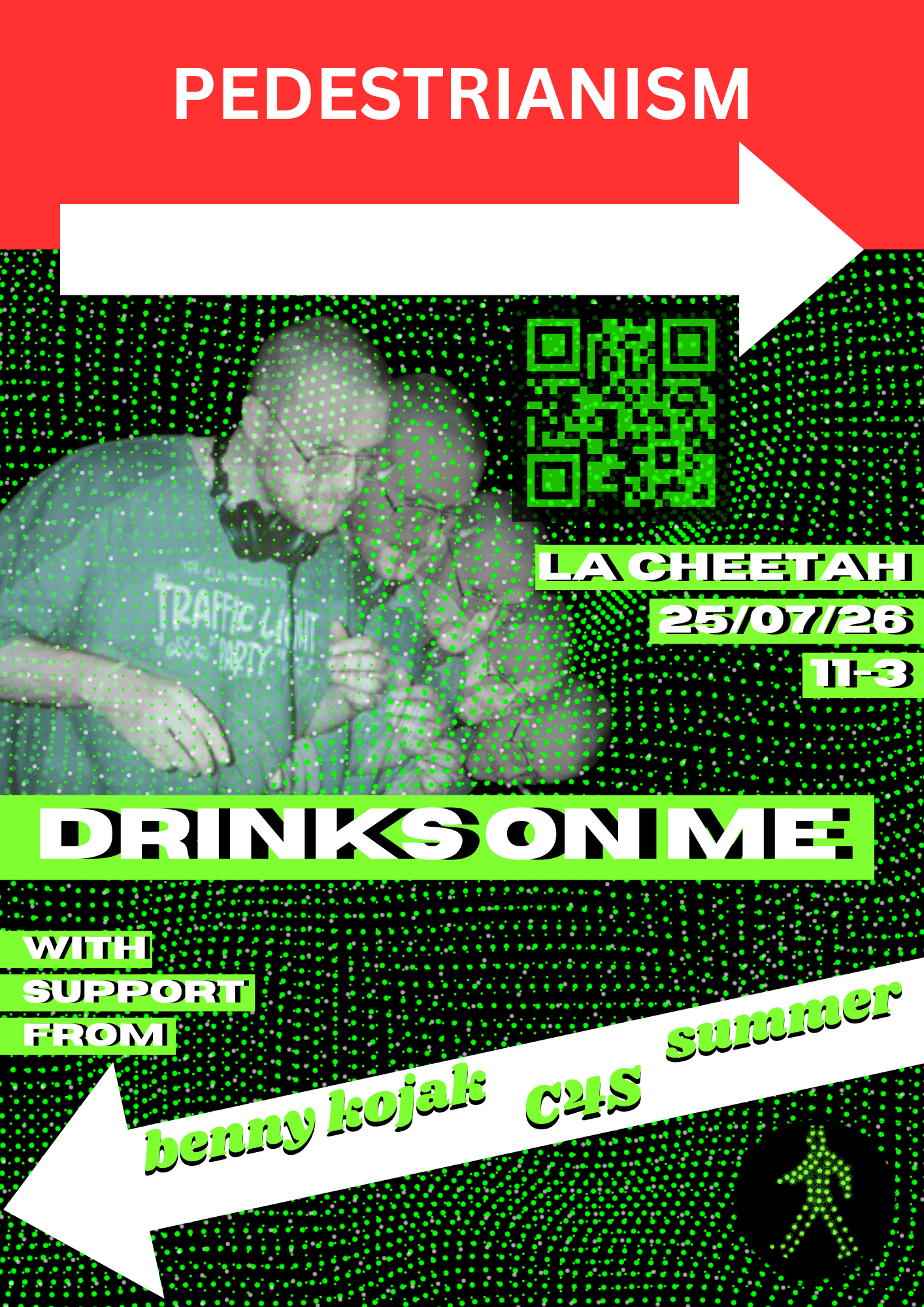 Pedestrianism presents: Drinks On Me