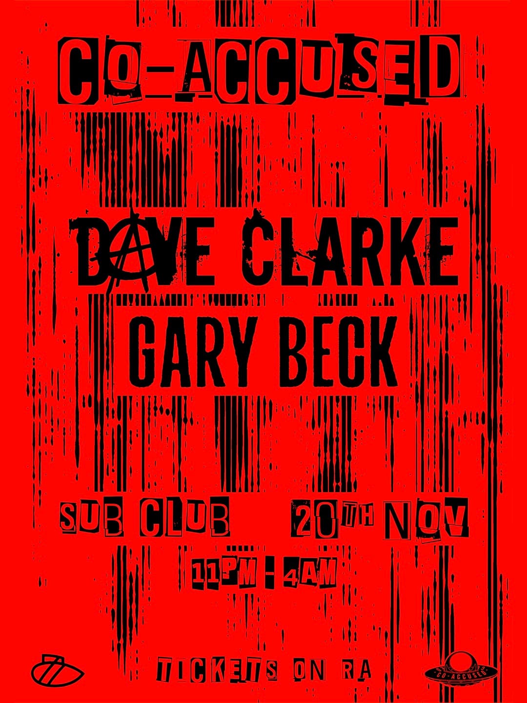 Co-Accused with Dave Clarke & Gary Beck