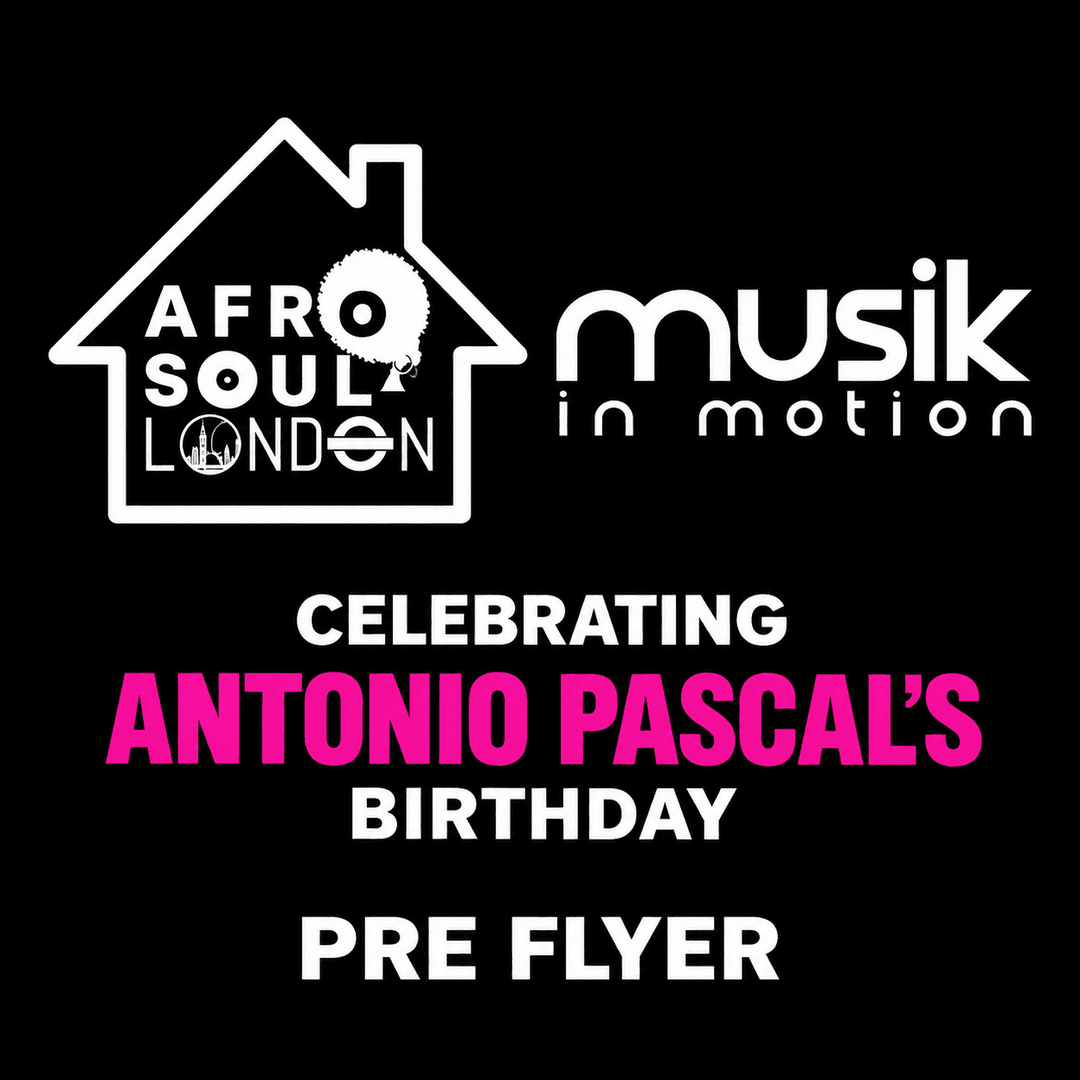 AFRO SOUL LONDON MEETS MUSIK IN MOTION