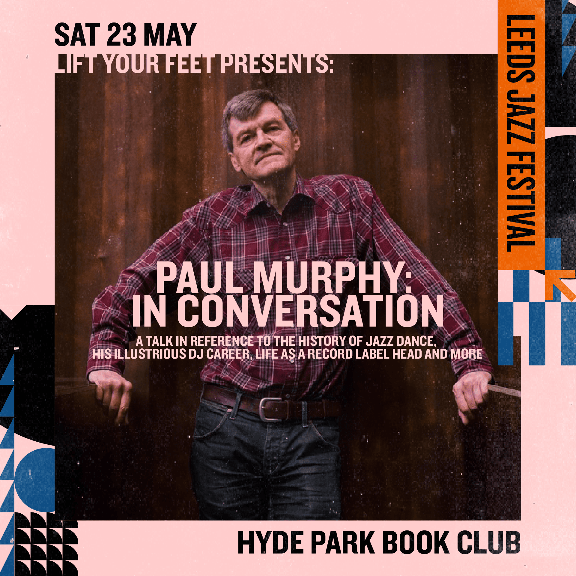Lift Your Feet - Talk Event with Paul Murphy at Hyde Park Book Club