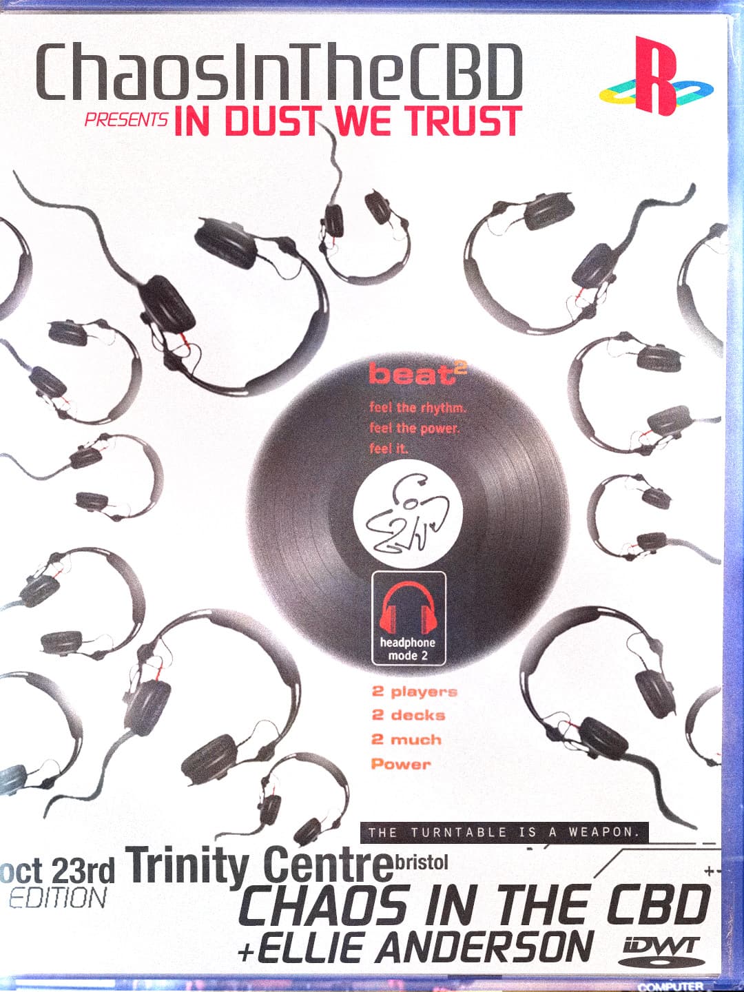 Chaos In The CBD presents.. The In Dust We Trust Tour - Bristol