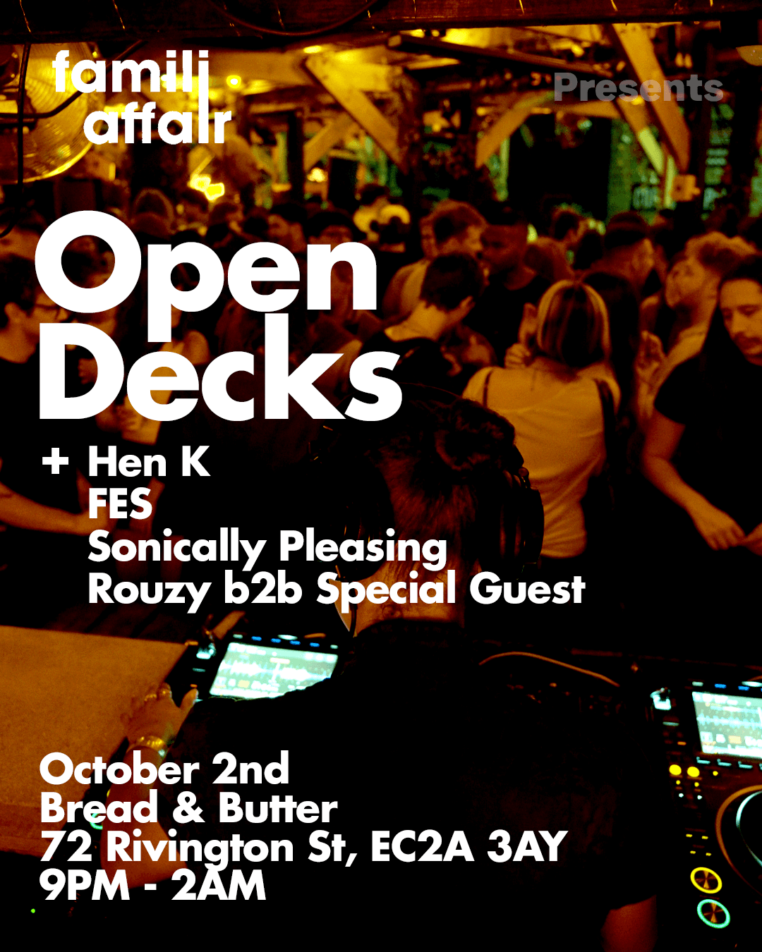 Famili Affair Open Decks