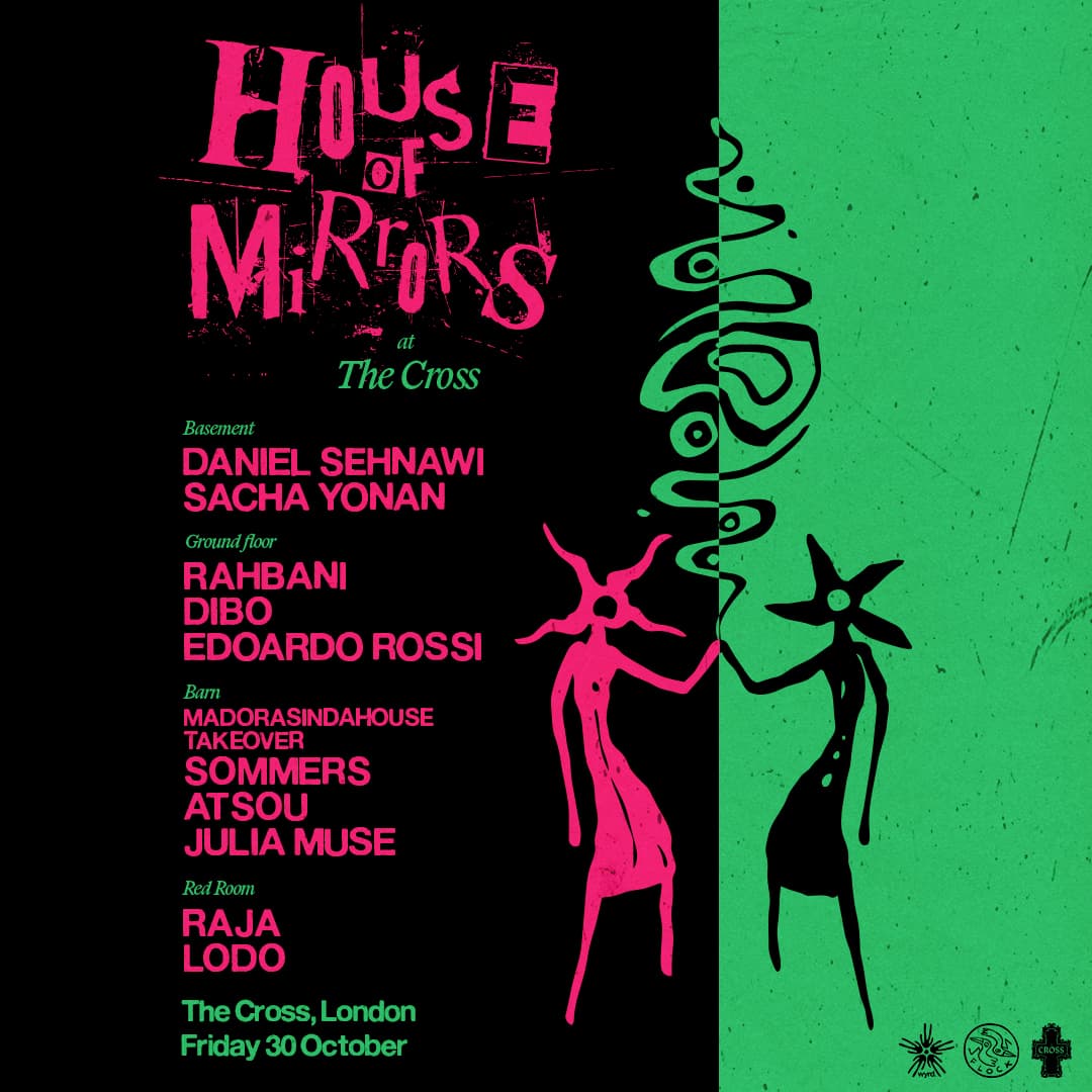 WYRD X FLOCK: HOUSE OF MIRRORS