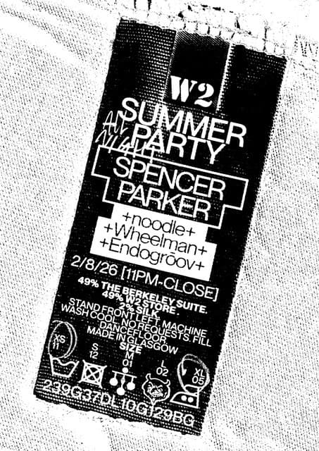 The Berkeley Suite x W2 summer party - Spencer Parker // noodle // Wheelman // Endogrōov